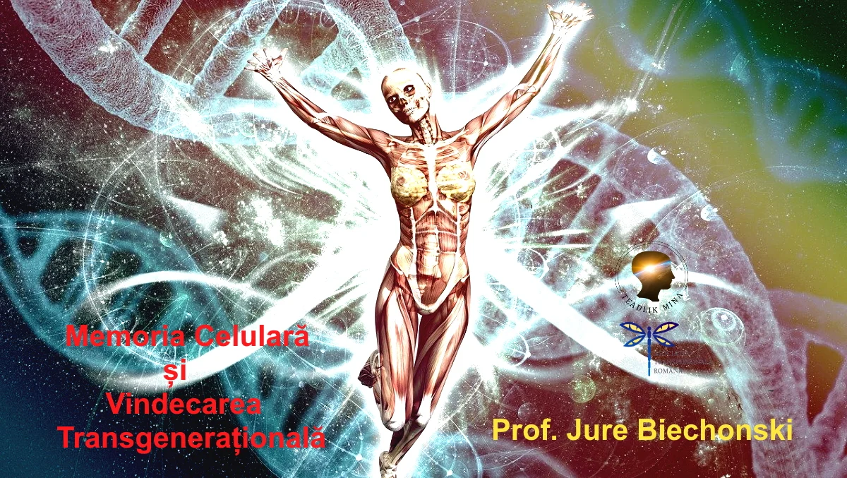 Memoria Celulară și Vindecarea Transgenerațională